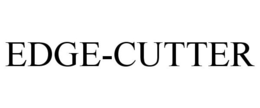 EDGE-CUTTER trademark