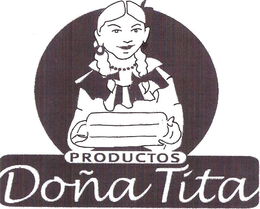 DOÑA TÍTA PRODUCTOS trademark