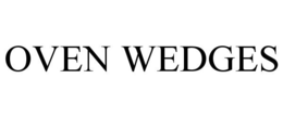 OVEN WEDGES trademark