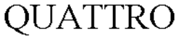 QUATTRO trademark
