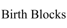BIRTH BLOCKS trademark