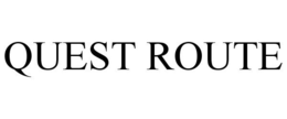 QUEST ROUTE trademark