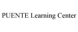 PUENTE LEARNING CENTER trademark