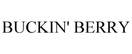 BUCKIN' BERRY trademark