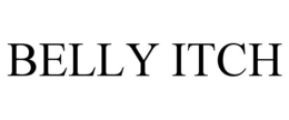 BELLY ITCH trademark