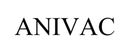 ANIVAC trademark
