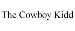 THE COWBOY KIDD trademark