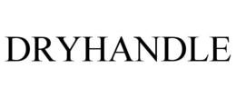 DRYHANDLE trademark