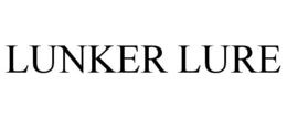 LUNKER LURE trademark