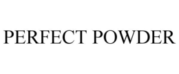 PERFECT POWDER trademark