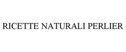 RICETTE NATURALI PERLIER trademark