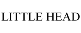 LITTLE HEAD trademark