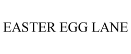 EASTER EGG LANE trademark
