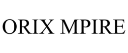 ORIX MPIRE trademark