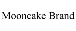 MOONCAKE BRAND trademark