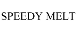 SPEEDY MELT trademark