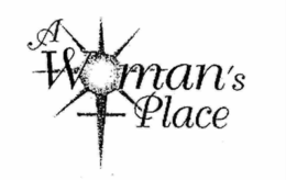 A WOMAN'S PLACE trademark