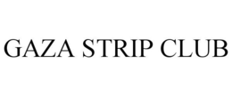 GAZA STRIP CLUB trademark