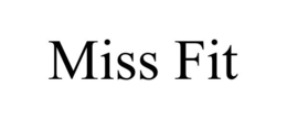 MISS FIT trademark