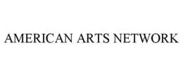 AMERICAN ARTS NETWORK trademark