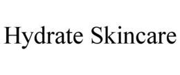 HYDRATE SKINCARE trademark