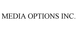 MEDIA OPTIONS INC. trademark