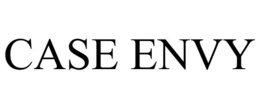 CASE ENVY trademark