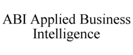 ABI APPLIED BUSINESS INTELLIGENCE trademark