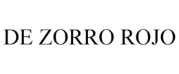 DE ZORRO ROJO trademark