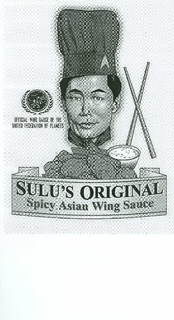 SULU'S ORIGINAL SPICY ASIAN WING SAUCE OFFICIAL WING SAUCE OF THE UNITED FEDERATION OF PLANETS trademark