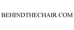 BEHINDTHECHAIR.COM trademark