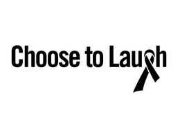 CHOOSE TO LAUGH trademark