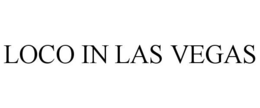 LOCO IN LAS VEGAS trademark