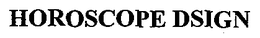 HOROSCOPE DSIGN trademark