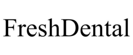 FRESHDENTAL trademark
