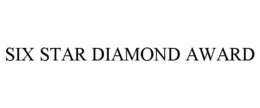 SIX STAR DIAMOND AWARD trademark