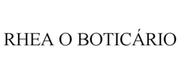 RHEA O BOTICÁRIO trademark