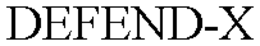 DEFEND-X trademark