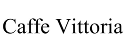 CAFFE VITTORIA trademark