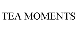 TEA MOMENTS trademark