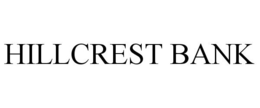 HILLCREST BANK trademark