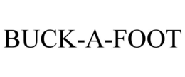 BUCK-A-FOOT trademark