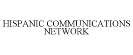 HISPANIC COMMUNICATIONS NETWORK trademark