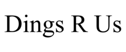 DINGS R US trademark