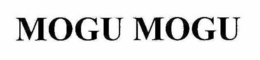 MOGU MOGU trademark