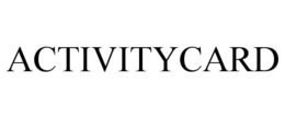 ACTIVITYCARD trademark