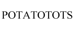 POTATOTOTS trademark
