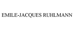 EMILE-JACQUES RUHLMANN trademark