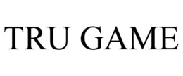 TRU GAME trademark