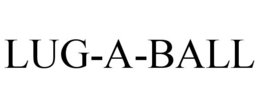 LUG-A-BALL trademark